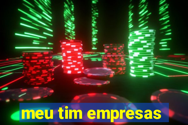 meu tim empresas